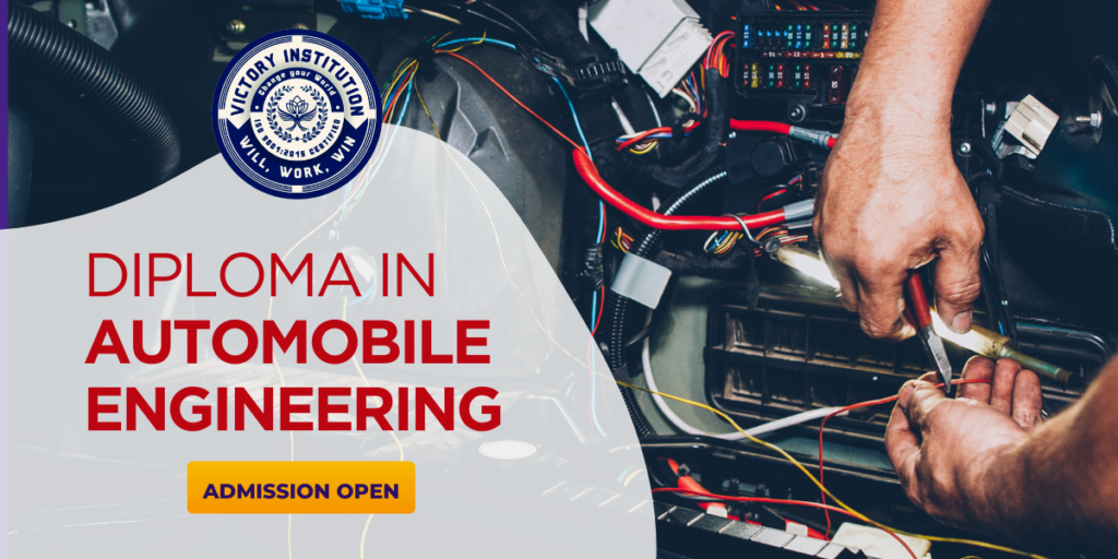 Diploma in Automobile Engineering victory institute