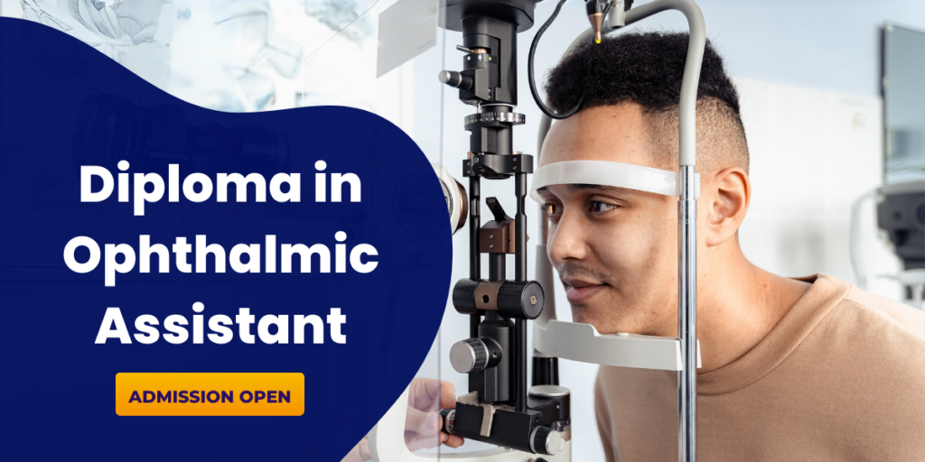 Diploma in Ophthalmic Assistant victory institute