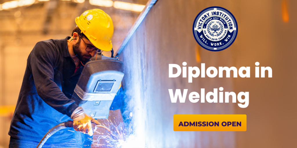 Diploma in Welding victory institute